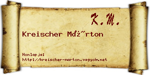 Kreischer Márton névjegykártya
